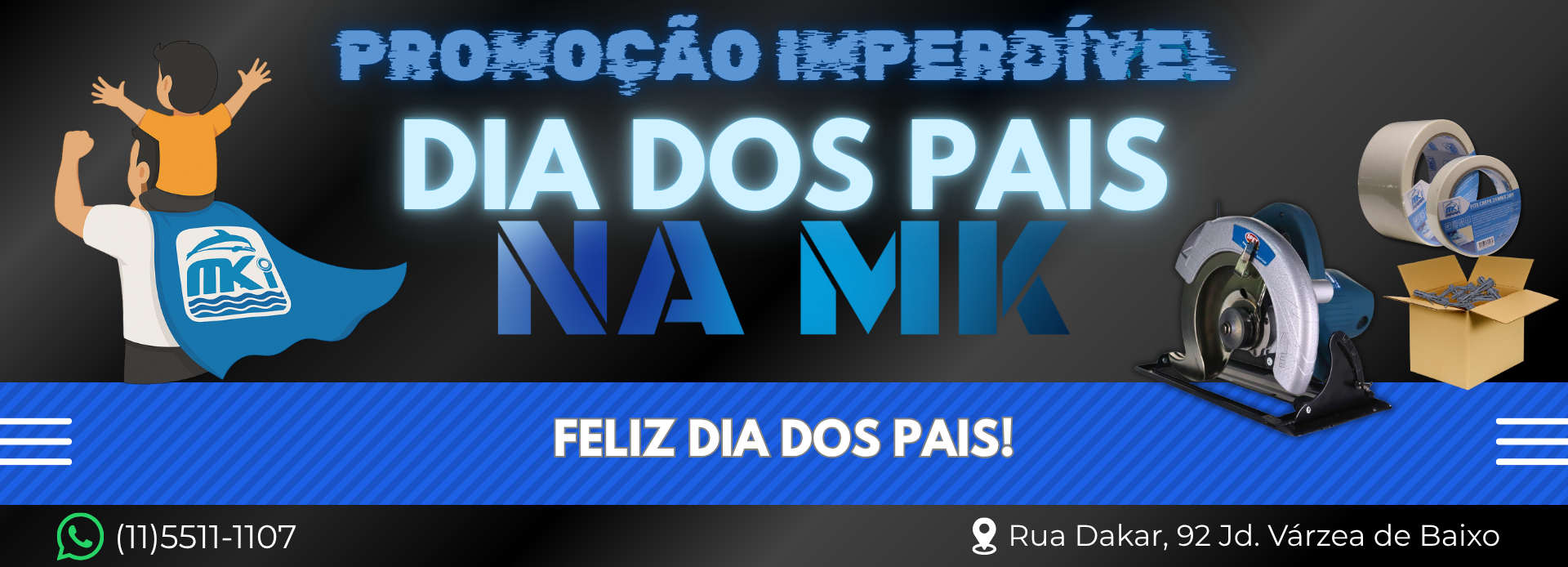 Promo Dia dos Pais